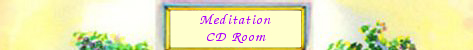 Meditation CD Room